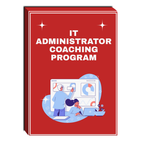 IT Administrator Coaching Program