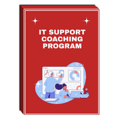 IT Support Coaching Program IT Support Coaching Program