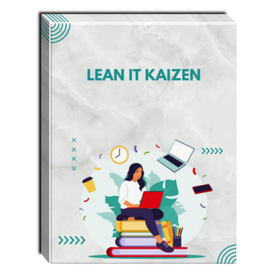 Lean IT Kaizen Self-Paced Training Lean IT Kaizen Self-Paced Training