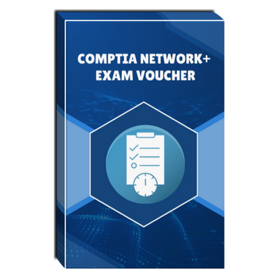 CompTIA Network+ Exam Voucher CompTIA Network+ Exam Voucher