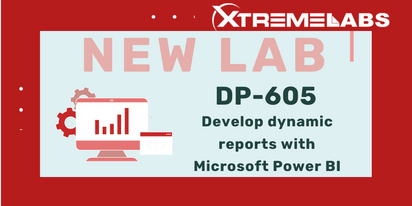 XtremeLabs Releases New Lab for DP-605