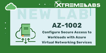 XtremeLabs Releases New Lab for AZ-1002