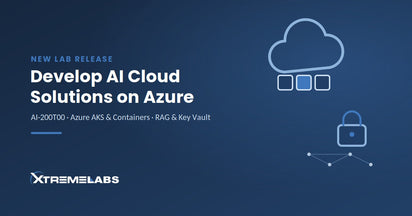 New Lab Release: AI-200T00: Develop AI Cloud Solutions on Azure