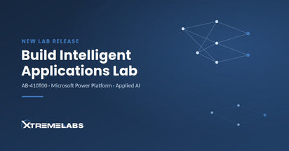 New Lab Release: AB-410T00 – Build Intelligent Applications Lab