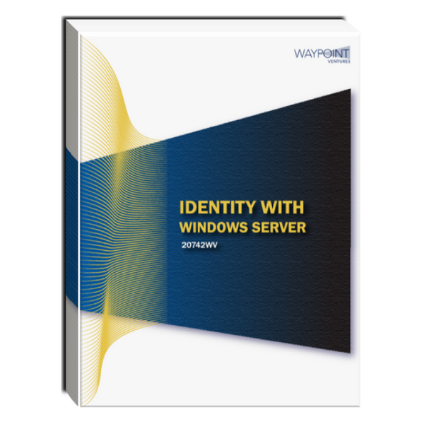 20742WV (55351): Identity with Windows Server Courseware