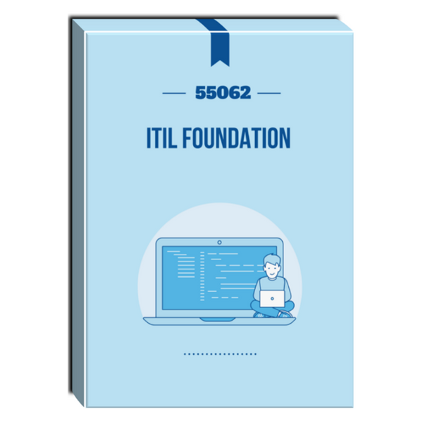 55062: ITIL Foundation Certification Courseware