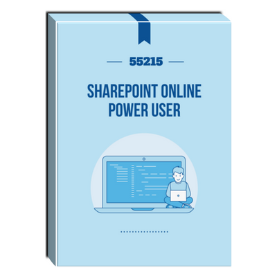 55215: SharePoint Online Power User Courseware