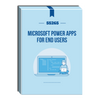 55265 - Microsoft Power Apps Super User Courseware - No Hands-on Labs