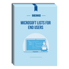 55302: Microsoft Lists for End Users Courseware - No Hands-on Labs