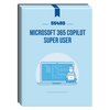 55485 - Microsoft 365 Copilot Super User Courseware - No Hands-on Lab