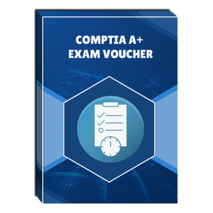 CompTIA A+ Exam Voucher β XtremeLabs Marketplace