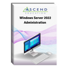 Windows Server 2022 Administration Courseware
