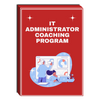 IT Administrator Coaching Program
