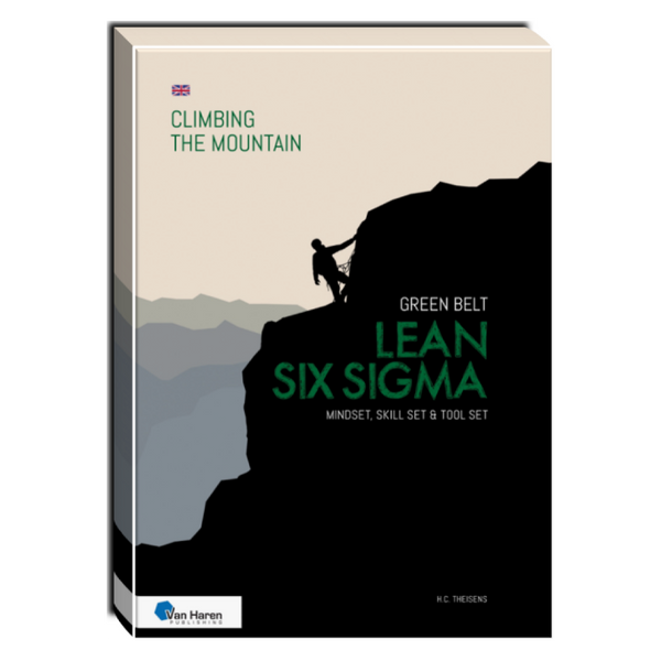 Lean Six Sigma Green Belt – Mindset, Skill set and Tool set Courseware