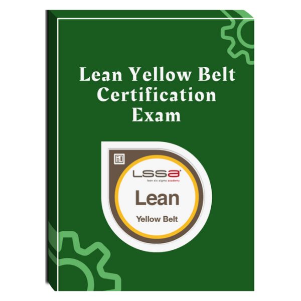 Lean Yellow Belt Certification Exam