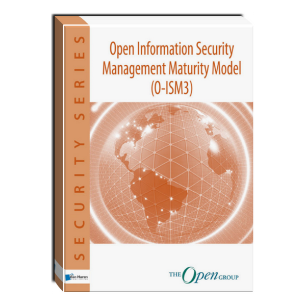 Open Information Security Management Maturity Model (O-ISM3) Courseware