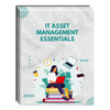 IT Asset Management Essentials Self-Paced Training