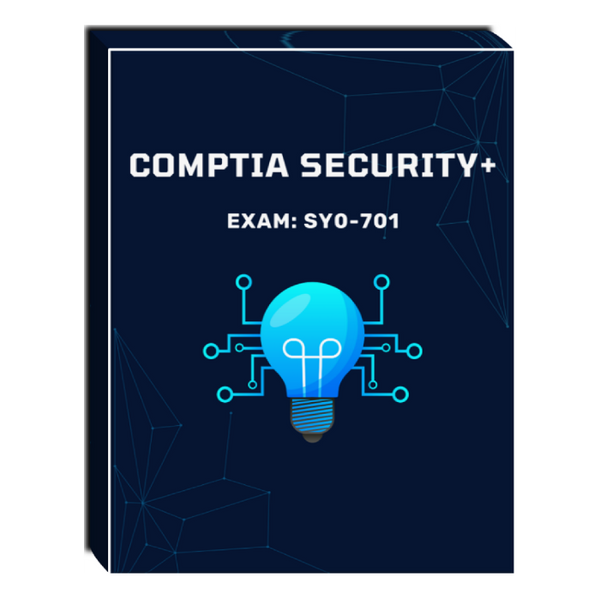 CompTIA Security+ (Exam: SY0-701) Courseware