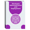 Workspot Administration and Deployment On-Demand Training